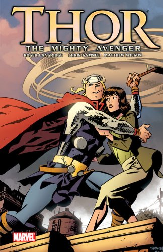 Thor the Mighty Avenger Vol 1: The God Who Fell to Earth - Used 