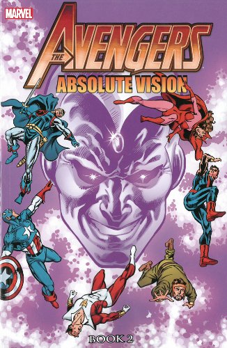 The Avengers: Book 2: Absolute Vision TP