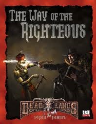 Deadlands: The Way of the Righteous - Used