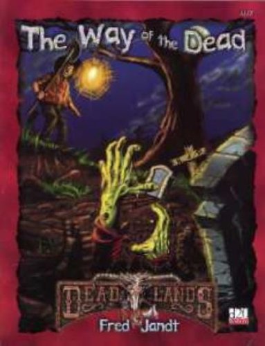 Deadlands: The Way of the Dead - Used