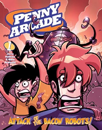 Penny Arcade: Volume 1: Attack of The Bacon Robots! TP