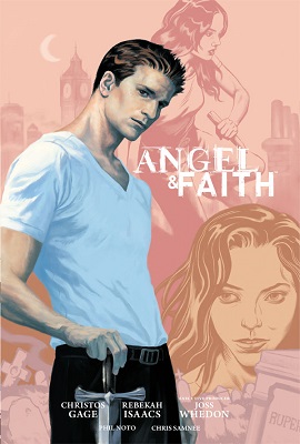 Angel and Faith: Season 9: Volume 1 Library HC