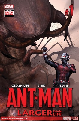 Ant Man: Larger Than Life no. 1