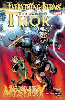 The Mighty Thor: Journey into Mystery: Everything Burns TP