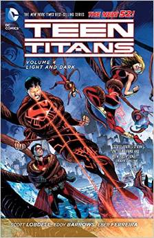 Teen Titans: Volume 4: Light and Dark TP