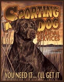 Sporting Dog Retrieval Services Tin Sign