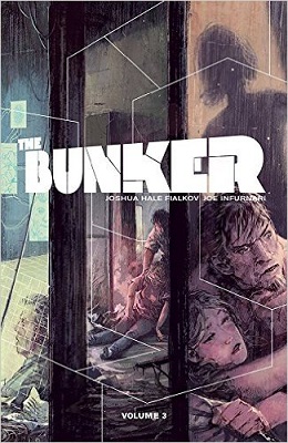 The Bunker: Volume 3 TP