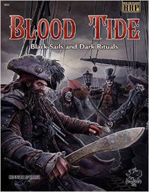 Basic Role Playing: Blood Tide: Black Sails and Dark Rituals
