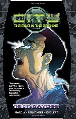 City: The Mind In the Machine: Volume 1 TP