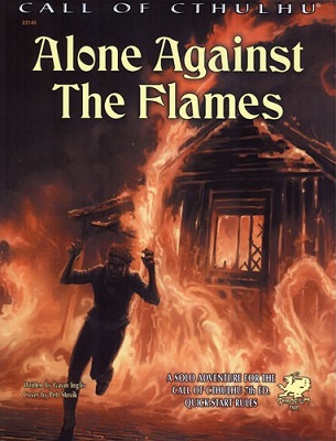 Call of Cthulhu: 7th Edition Alone Against the Flames - Used