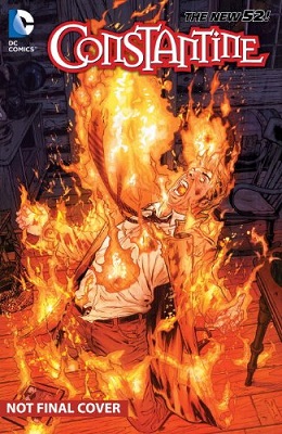 Constantine: Volume 3: Voice In The Fire TP (New 52)