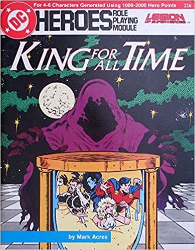 DC Heroes Role Playing: King for All Time - Used