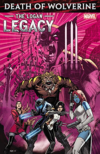 Death of Wolverine: The Logan Legacy TP