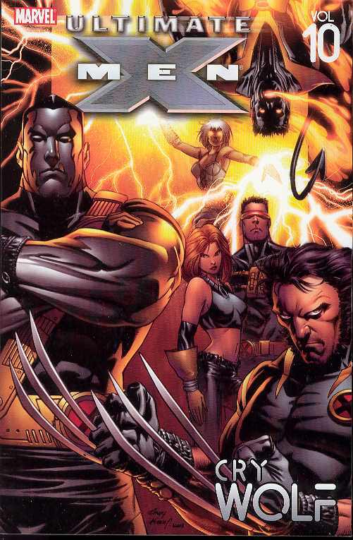 Ultimate X-Men: Volume 10: Cry Wolf TP - Used