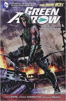 Green Arrow: Volume 4: the Kill Machine TP