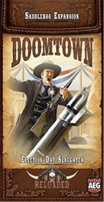 Doomtown: Reloaded: Election Day Slaughter Expansion