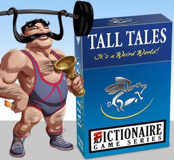 Fictionaire Game Series: Tall Tales