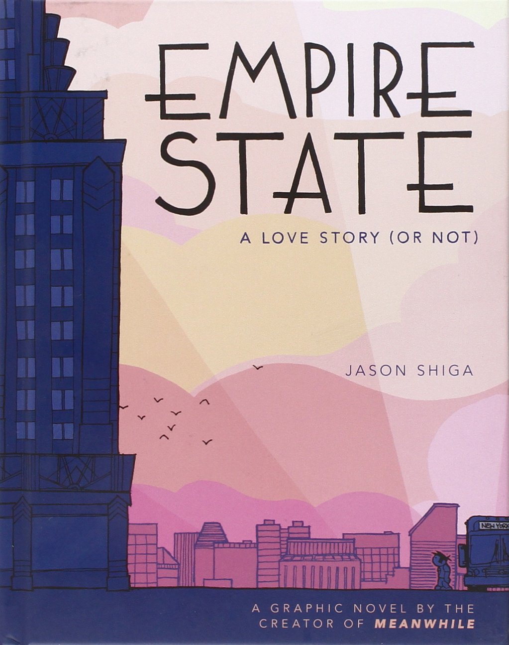 Empire State: A love story (or not) HC - Used