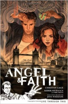 Angel and Faith: Volume 1: Live Through This TP