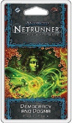 Android: Netrunner: Democracy and Dogma