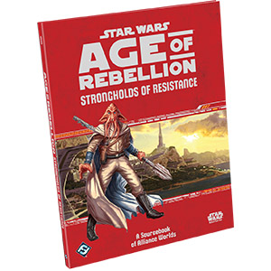Star Wars: Age of Rebellion: Strongholds of Resistance - Used
