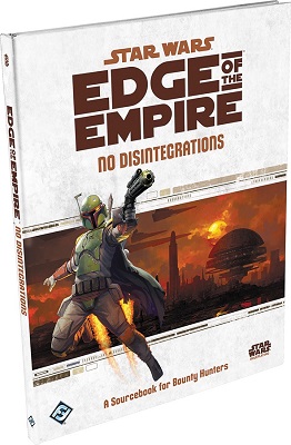 Star Wars: Edge of the Empire: No Disintegrations - Used