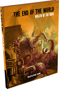 The End of the World: Wrath of the Gods
