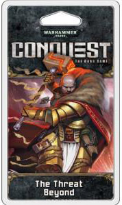 Warhammer 40K: Conquest: The Threat Beyond