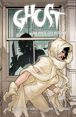 Ghost: Volume 2: The White City Butcher (MR)