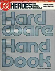 DC Heroes Role Playing: Hardware Handbook - Used