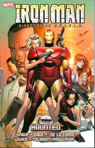 Iron Man: Director Of S.H.I.E.L.D.: Volume 5: Haunted TP - Used
