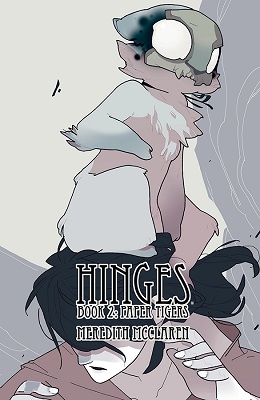 Hinges: Volume 2: Paper Tigers TP