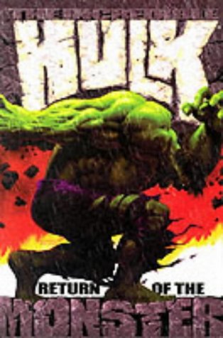 The Incredible Hulk: Return of the Monster TP - Used