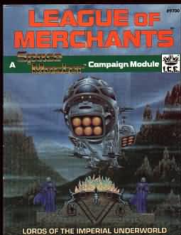Space Master: League of Merchants: Lords of the Imperial Underworld