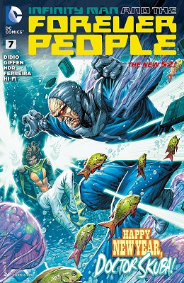 Infinity Man and the Forever People no. 7 (New 52)