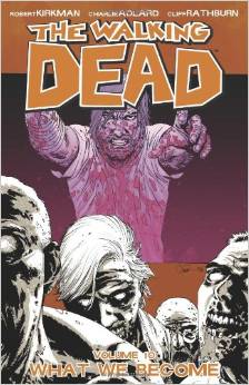 The Walking Dead: Volume 10: What We Become - Used