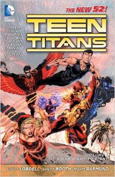 Teen Titans: Volume 1: Its Our Right to Fight TP