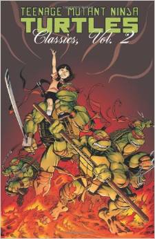 Teenage Mutant Ninja Turtles: Classics: Volume 2 TP
