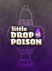 Little Drop of Poison Card Game