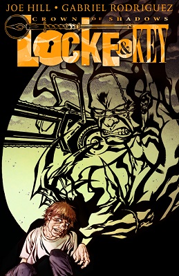 Locke and Key: Volume 3: Crown of Shadows TP