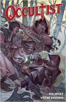 The Occultist: Volume 1: Seeley and Drujiniu TP