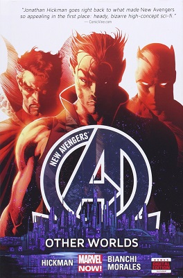 The New Avengers: Volume 3: Other Worlds TP
