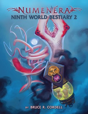 Numenera: Ninth World Bestiary 2