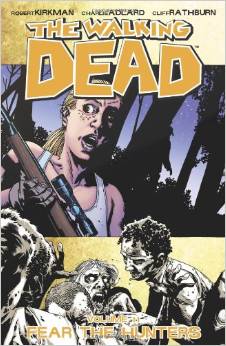 The Walking Dead: Vol 11: Fear the Hunters - Used