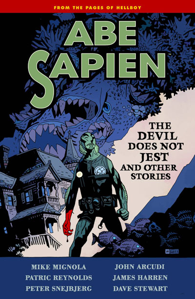Abe Sapien: Volume 2: Devil Does Not Jest TP