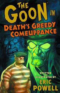 The Goon: Volume 10: Deaths Greedy Comeuppance TP