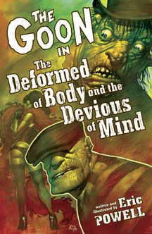 The Goon: Volume 11: the Deformed of Body and the Devious of Mind TP