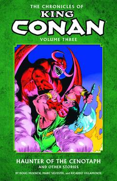 The Chronicles of King Conan: Volume 3: Haunter Cenotap TP