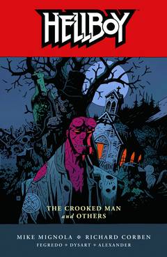Hellboy: Volume 10: Crooked Man and Others TP
