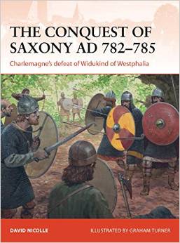 The Conquest of Saxony AD 782-785